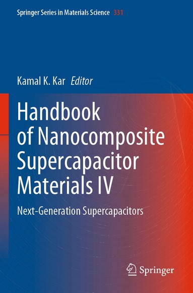 Kamal K. Kar - Handbook of Nanocomposite Supercapacitor Materials IV, Häftad