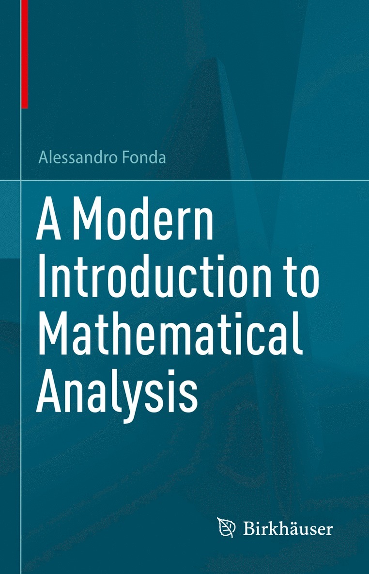 A Modern Introduction to Mathematical Analysis 1