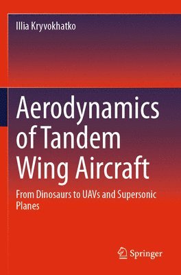 bokomslag Aerodynamics of Tandem Wing Aircraft