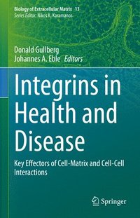 bokomslag Integrins in Health and Disease
