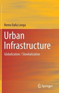 bokomslag Urban Infrastructure