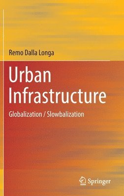 bokomslag Urban Infrastructure