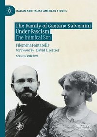 bokomslag The Family of Gaetano Salvemini Under Fascism