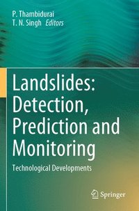 bokomslag Landslides: Detection, Prediction and Monitoring