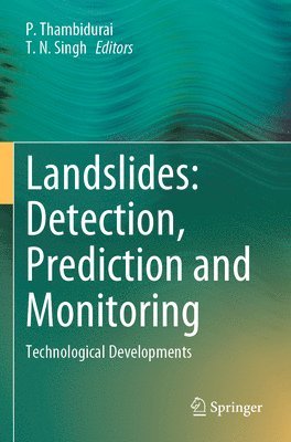 Landslides: Detection, Prediction and Monitoring 1