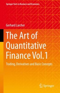 bokomslag The Art of Quantitative Finance Vol.1