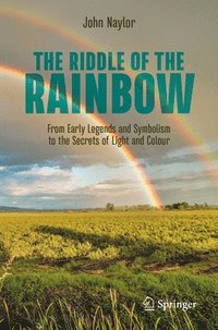 bokomslag The Riddle of the Rainbow