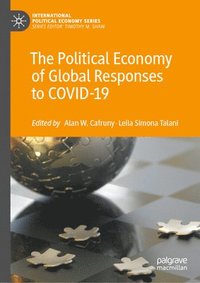 bokomslag The Political Economy of Global Responses to COVID-19