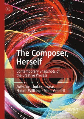Linda Kouvaras, Natalie Williams, Maria Grenfell - Composer, Herself, Häftad