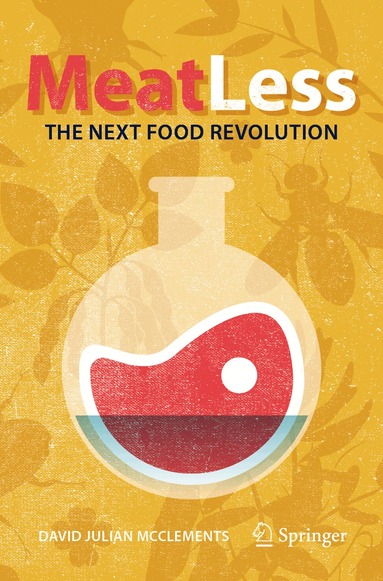 David Julian McClements - Meat Less: The Next Food Revolution, Häftad