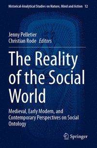 bokomslag The Reality of the Social World