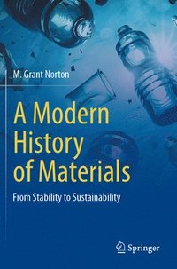bokomslag A Modern History of Materials