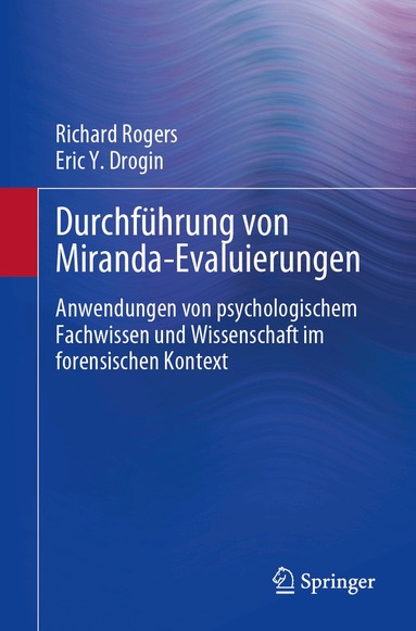 Richard Rogers, Eric Y. Drogin - Durchführung von Miranda-Evaluierungen, Häftad
