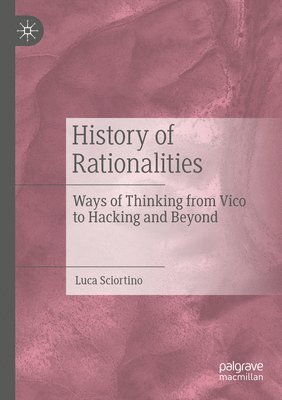 bokomslag History of Rationalities