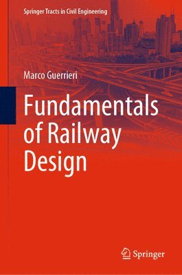 Fundamentals of Railway Design 1