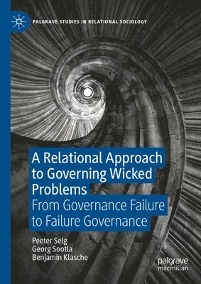 bokomslag A Relational Approach to Governing Wicked Problems