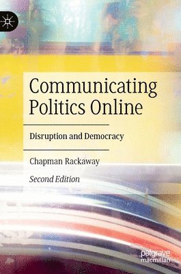 Communicating Politics Online 1