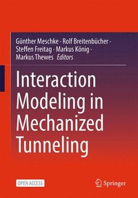 bokomslag Interaction Modeling in Mechanized Tunneling