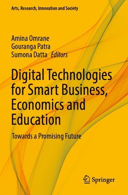 bokomslag Digital Technologies for Smart Business, Economics and Education