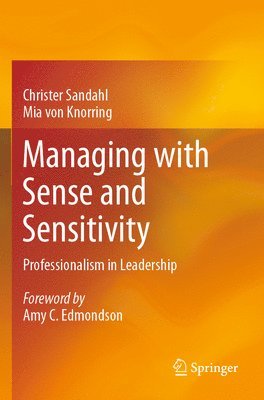 Managing with Sense and Sensitivity 1