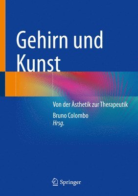 Bruno Colombo - Gehirn und Kunst, Inbunden