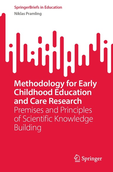 bokomslag Methodology for Early Childhood Education and Care Research