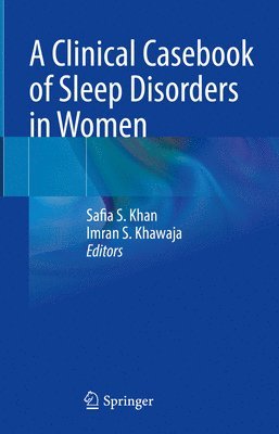 bokomslag A Clinical Casebook of Sleep Disorders in Women