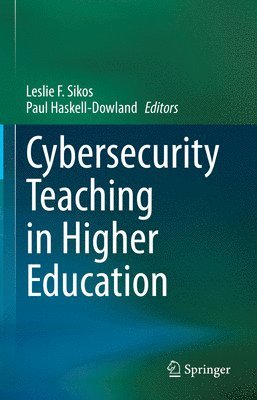 bokomslag Cybersecurity Teaching in Higher Education