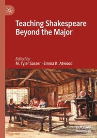 bokomslag Teaching Shakespeare Beyond the Major