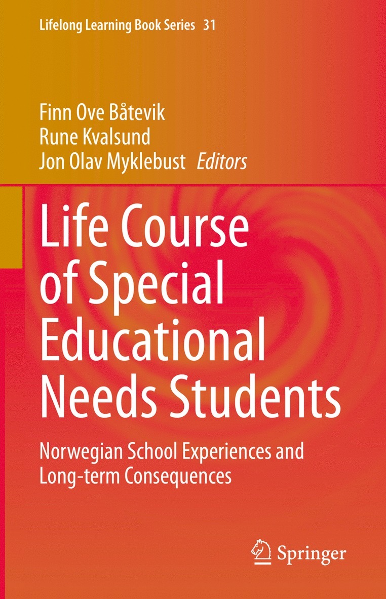 Finn Ove Båtevik, Rune Kvalsund, Jon Olav Myklebust, Finn Ove Batevik - Life Course of Special Educational Needs Students, Inbunden