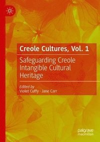 bokomslag Creole Cultures, Vol. 1