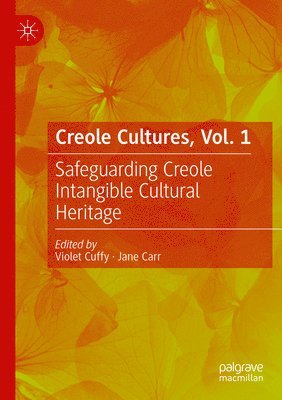 bokomslag Creole Cultures, Vol. 1