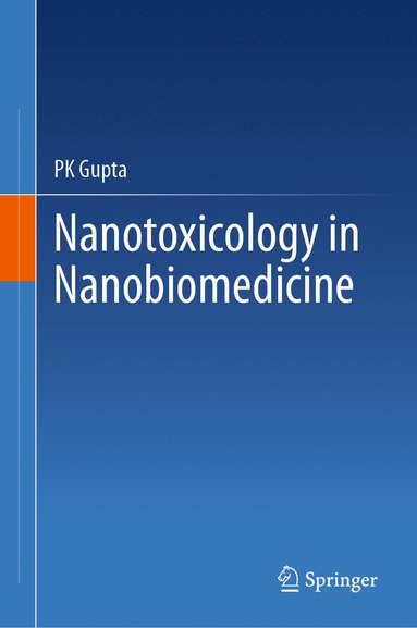 bokomslag Nanotoxicology in Nanobiomedicine