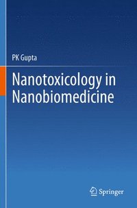bokomslag Nanotoxicology in Nanobiomedicine