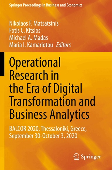 Nikolaos F. Matsatsinis, Fotis C. Kitsios, Michael A. Madas, Maria I. Kamariotou - Operational Research in the Era of Digital Transformation and Business Analytics, Häftad