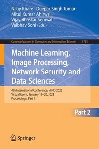 bokomslag Machine Learning, Image Processing, Network Security and Data Sciences