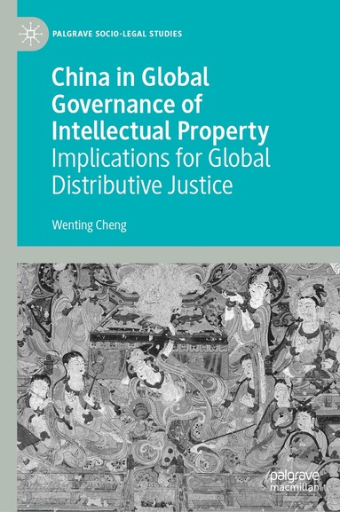 bokomslag China in Global Governance of Intellectual Property