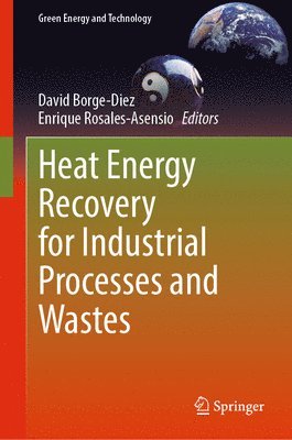 bokomslag Heat Energy Recovery for Industrial Processes and Wastes