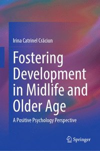 bokomslag Fostering Development in Midlife and Older Age