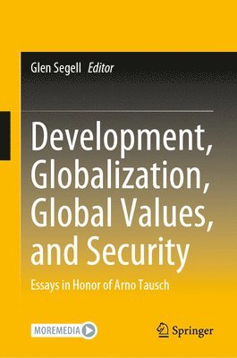 bokomslag Development, Globalization, Global Values, and Security