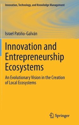 bokomslag Innovation and Entrepreneurship Ecosystems