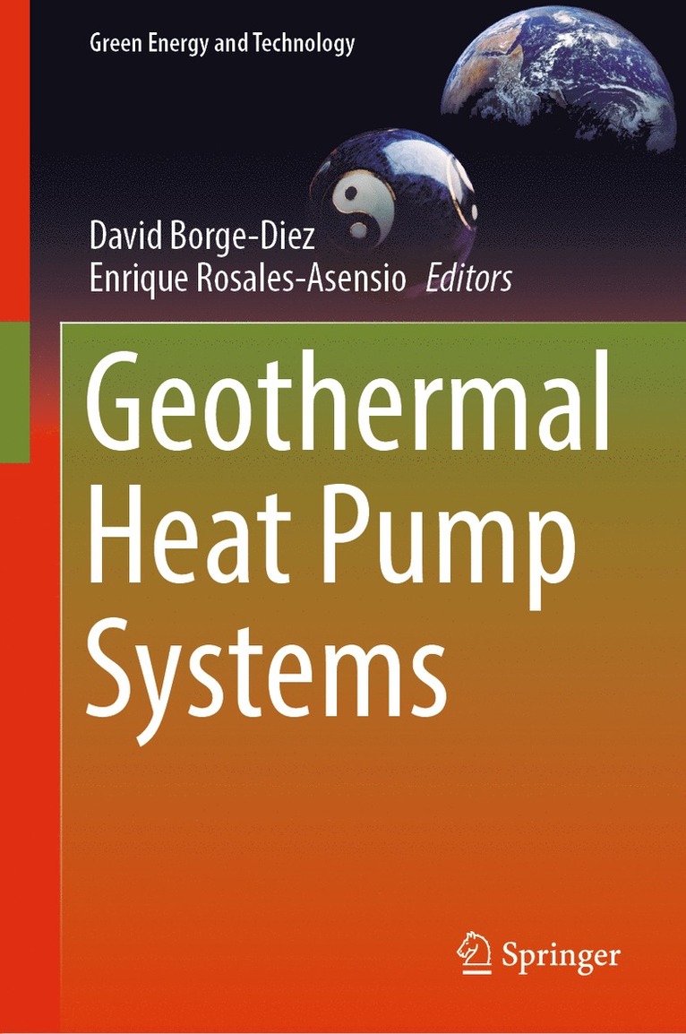 David Borge-Diez, Enrique Rosales-Asensio - Geothermal Heat Pump Systems, Inbunden