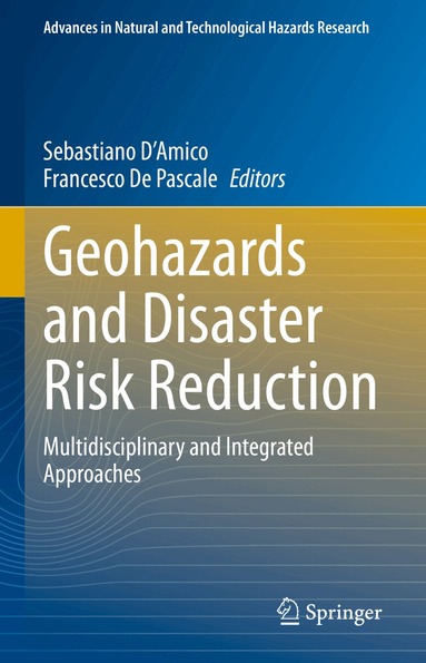 Sebastiano D'Amico, Francesco De Pascale - Geohazards and Disaster Risk Reduction, Inbunden