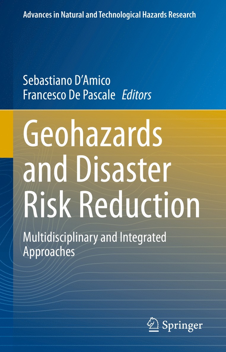 Sebastiano D'Amico, Francesco De Pascale, Francesco de Pascale - Geohazards and Disaster Risk Reduction, Inbunden