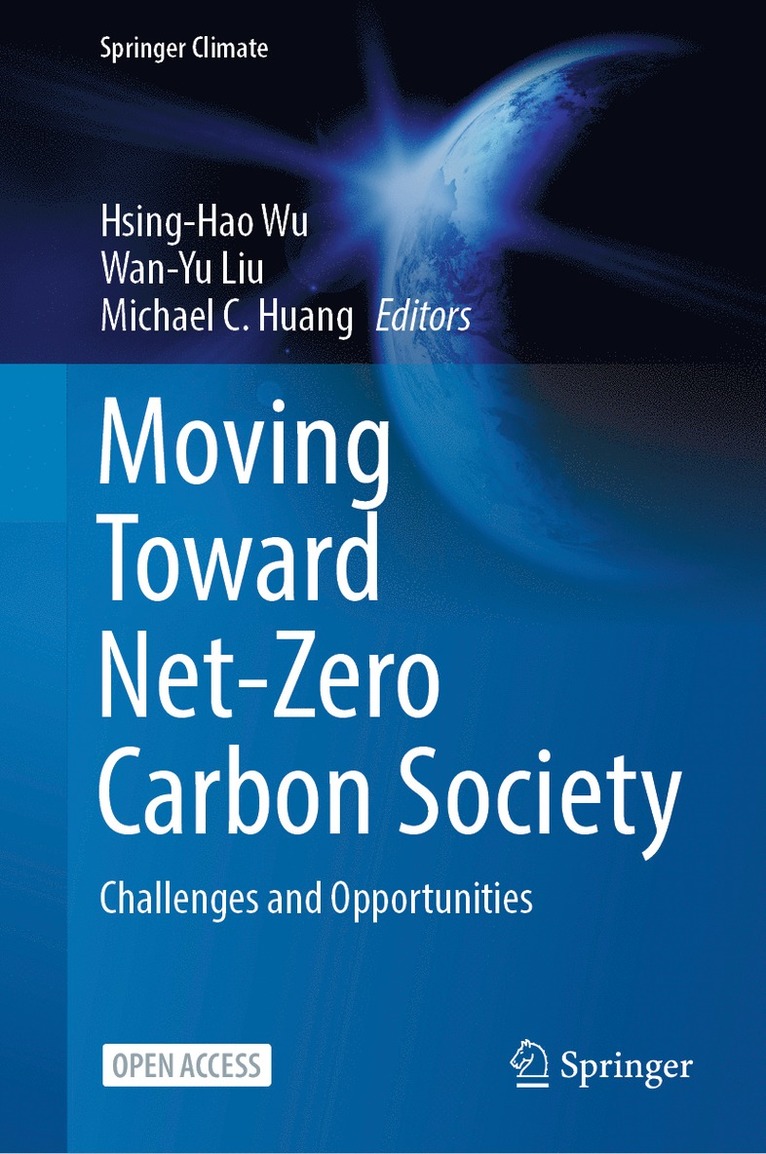 Moving Toward Net-Zero Carbon Society 1