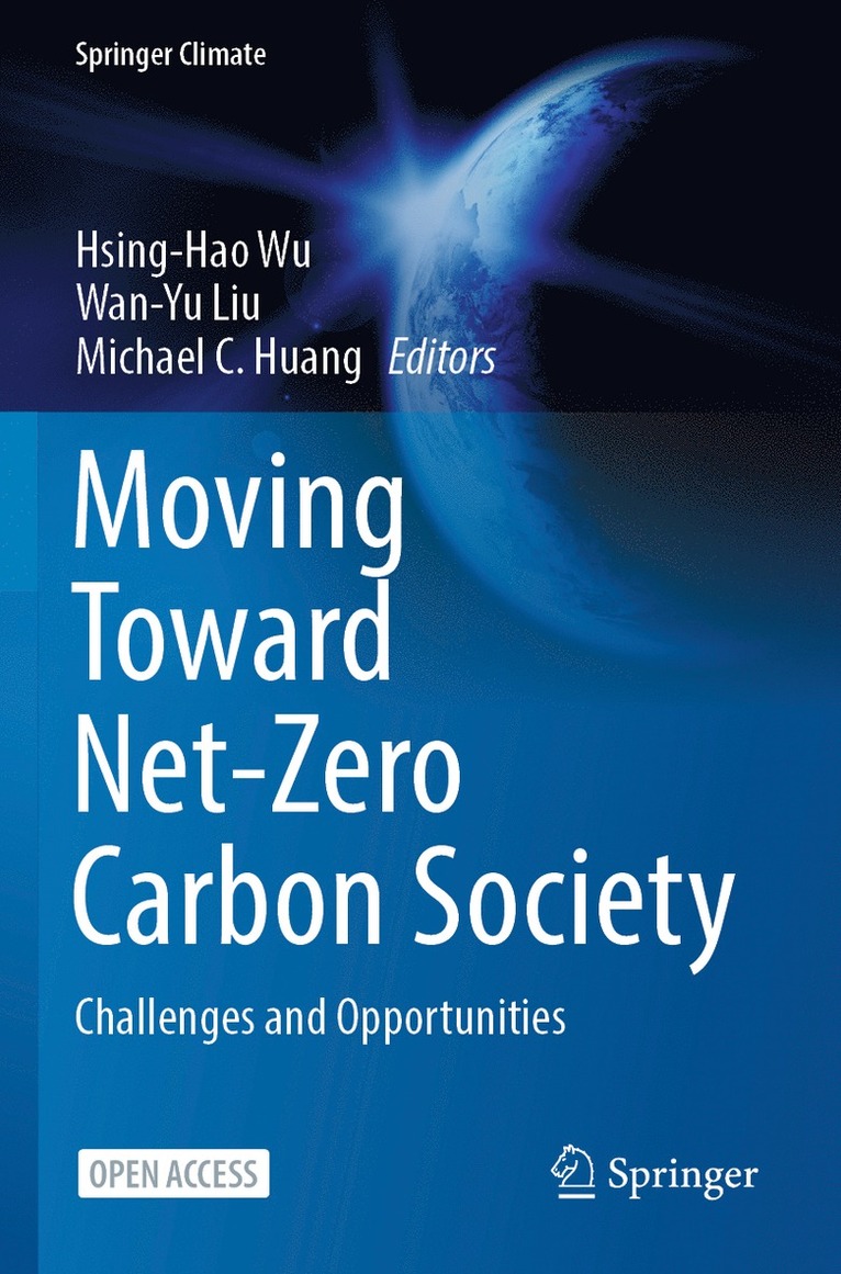 Moving Toward Net-Zero Carbon Society 1