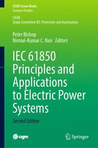 bokomslag IEC 61850 Principles and Applications to Electric Power Systems