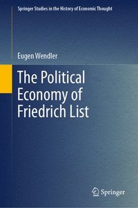 bokomslag The Political Economy of Friedrich List