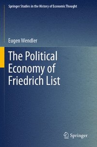 bokomslag The Political Economy of Friedrich List