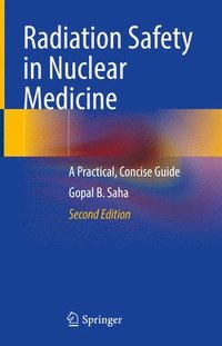 bokomslag Radiation Safety in Nuclear Medicine